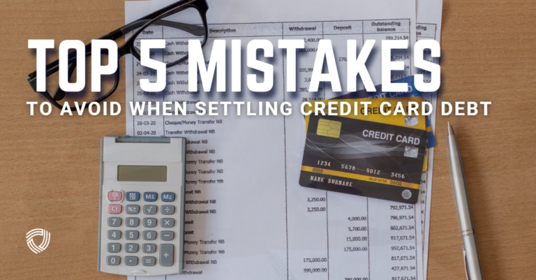 A calculator, credit cards, glasses, and a pen placed on top of a financial statement, with the text “Top 5 Mistakes to Avoid When Settling Credit Card Debt.”